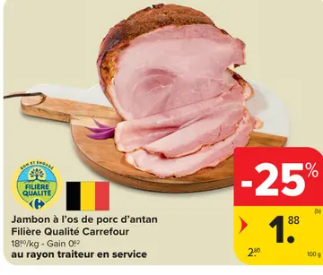Offre: Jambon à l'os de porc d'antan