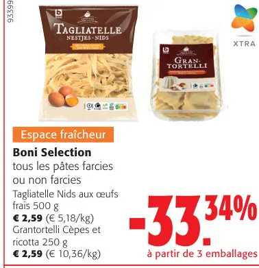 Offre: Tagliatelle Nids aux œufs frais Grantortelli