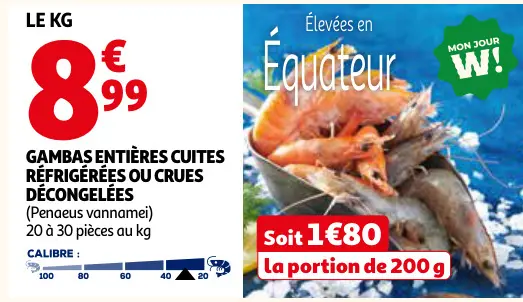 Offre: Gambas entières cuites réfrigérées ou crues d
