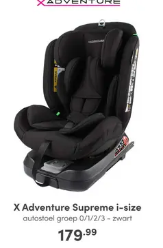 Aanbieding: X Adventure Supreme i-size