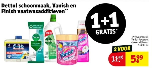 Aanbieding: Dettol schoonmaak, Vanish en Finish vaatwasadditieven