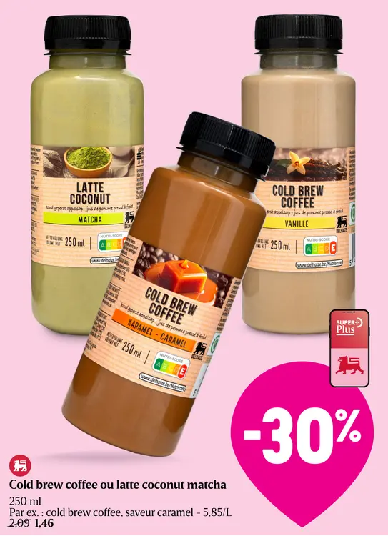 Offre: Cold brew coffee ou latte coconut matcha