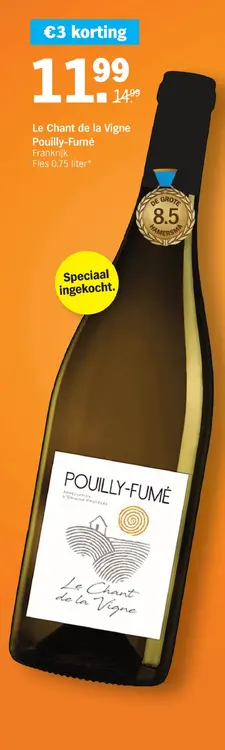 Aanbieding: Le Chant de la Vigne Pouilly-Fumé