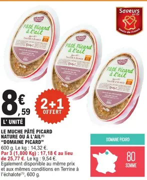 Offre: Le muche pâté picard nature ou à l'ail