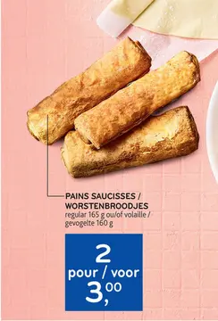 Offre: Pains saucisses / worstenbroodjes