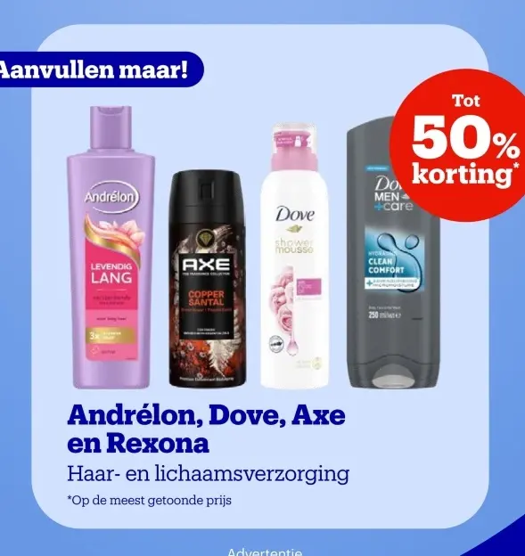 Promotie: Andrélon, Dove, Axe en Rexona Haar- en lichaa