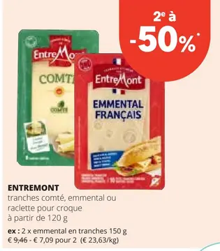 Offre: ENTREMONT tranches comté, emmental ou raclette pour croque