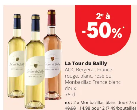 Offre: La Tour du Bailly AOC Bergerac France rouge, blanc, rosé ou Monbazillac France blanc doux