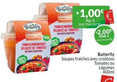 Offre: Soupes fraiches avec croûtons Tomates ou Légumes