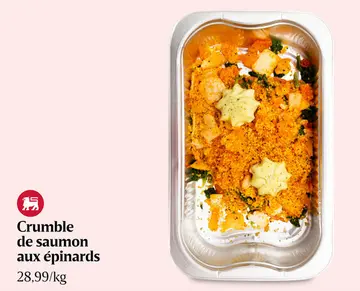Offre: Crumble de saumon aux épinards