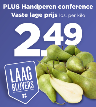 Aanbieding: PLUS Handperen conference Vaste lage prijs los , per kilo