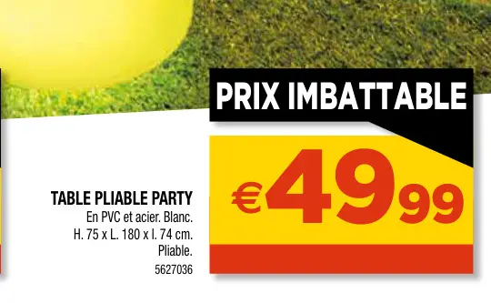 Promotie: Table pliable party