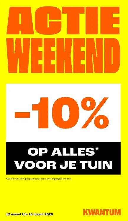Aanbieding: Actie weekend 10% korting op alles voor je tuin