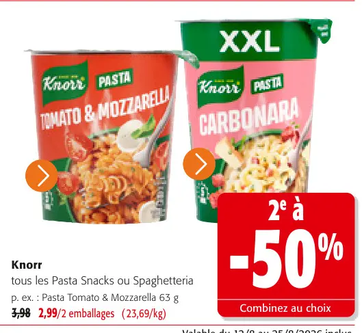 Offre: Pasta Snacks ou Spaghetteria