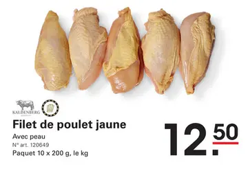 Offre: Filet de poulet jaune