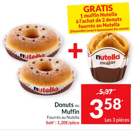 Offre: Donuts ou Muffin Fourrés
