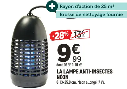 Offre: Lampe anti-insectes néon
