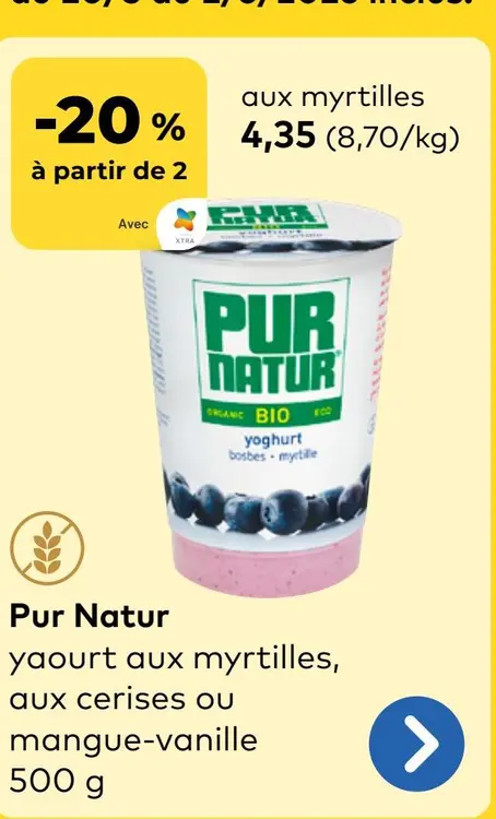 Offre: Yaourt aux myrtilles, aux cerises ou mangue-vanille