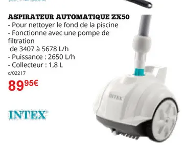 Offre: ASPIRATEUR AUTOMATIQUE ZX50