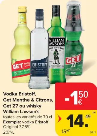 Offre: Vodka Eristoff, Get Menthe & Citrons, Get 27 ou whisky