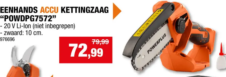 Promotie: Powerplus Dual Power POWDPG7572 accu kettingzaag eenhands 20V 100mm zonder accu