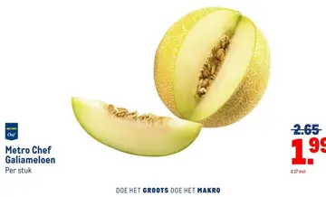 Aanbieding: Metro Chef Galiameloen