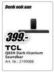 Promotie: Q65H Dark titanium Soundbar