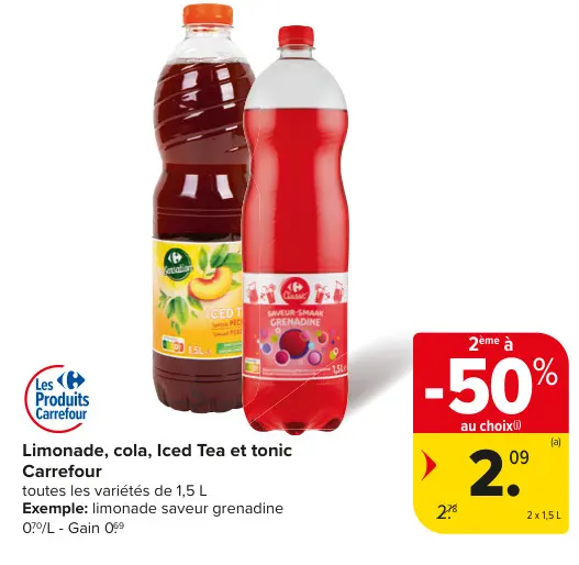 Offre: Limonade, cola, Iced Tea et tonic