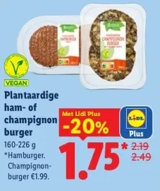 Aanbieding: Plantaardige ham- of champignon burger