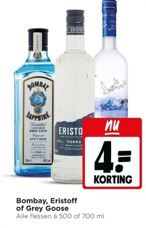 Aanbieding: Bombay, Eristoff of Grey Goose