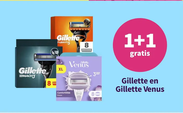 Promotie: Gillette and Gillette Venus razors