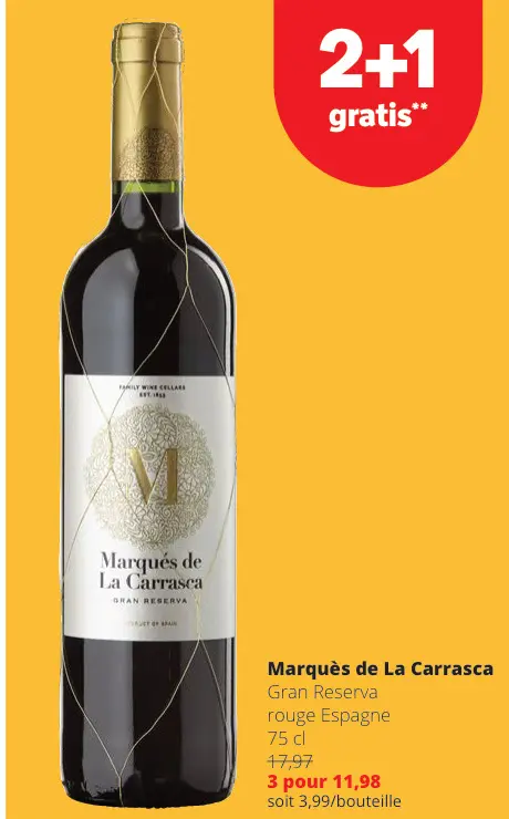 Offre: Marquès de La Carrasca Gran Reserva