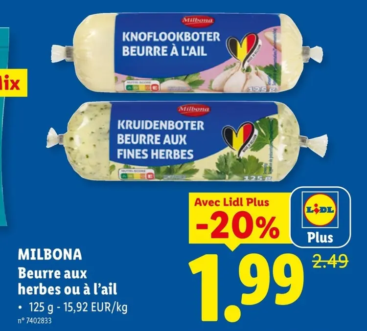 Offre: Beurre aux herbes ou à l'ail
