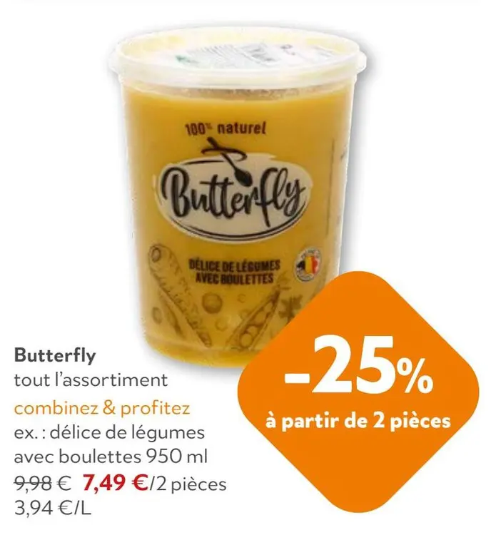 Offre: Tout l'assortiment Butterfly