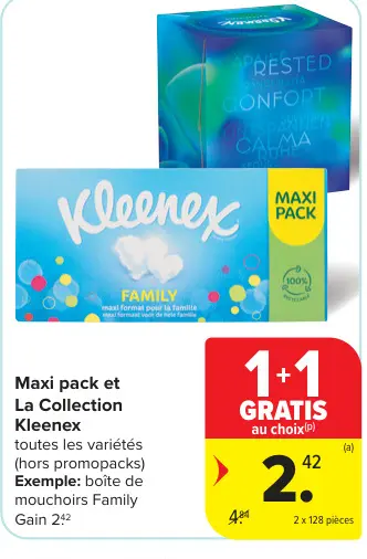 Offre: Maxi pack et La Collection Kleenex