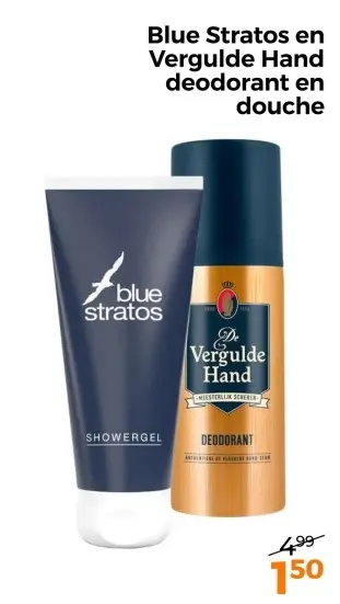 Aanbieding: Blue Stratos en Vergulde Hand deodorant en douche