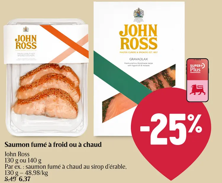 Offre: Saumon fumé à froid ou à chaud