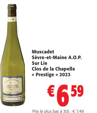 Offre: Muscadet Clos de la Chapelle