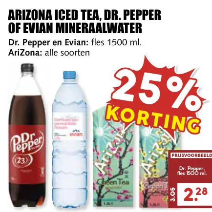 Aanbieding: Arizona iced tea, Dr. Pepper of Evian mineraalwater