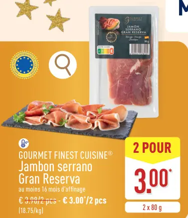 Offre: Jambon serrano Gran Reserva