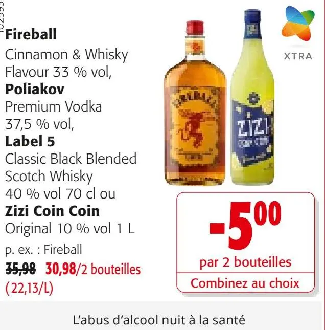 Offre: Fireball, Poliakoy, Label 5, Zizi Coin Coin