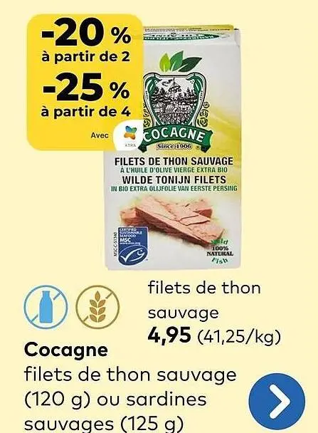 Offre: Filets de thon sauvage of sardines sauvages