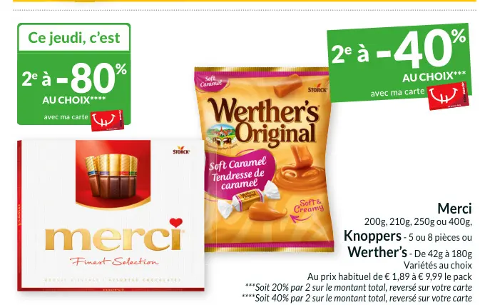 Offre: Merci, Knoppers ou Werther's