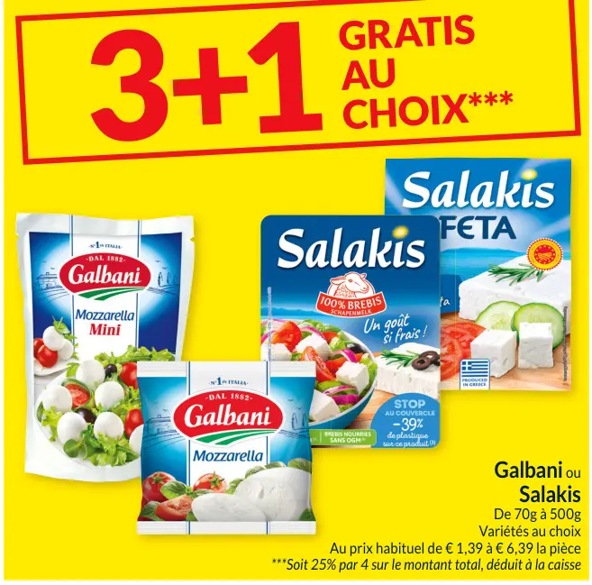 Offre: Galbani ou Salakis