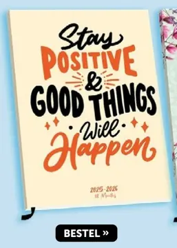 Aanbieding: Stay Positive & Good Things Happen Agenda 2025-2026