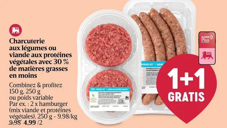 Offre: Charcuterie aux légumes ou viande aux protéin