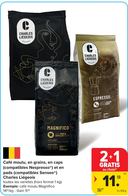 Offre: Charles Liégeois Café moulu, en grains, en caps et pads