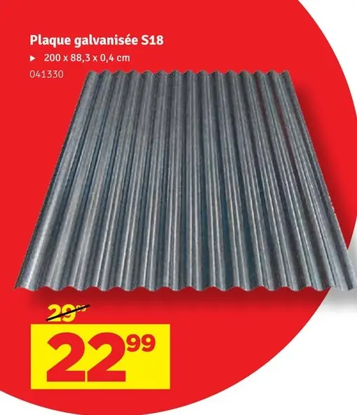 Offre: Plaque galvanisée S18
