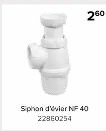 Offre: Siphon d'évier NF 40