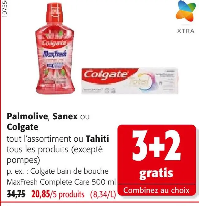 Offre: Palmolive, Sanex ou Colgate ou Tahiti